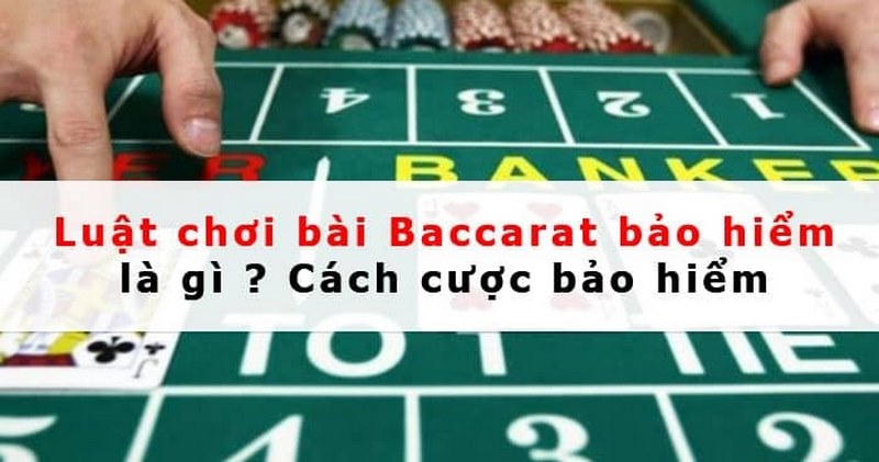 Quy tắc đặt cược Baccarat